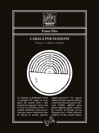 Cabalà per massoni Volume 1 - L’Albero e le Sefirot