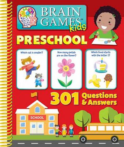 Brain Games Kids - Preschool - 301 Questions and Answers - Pi Kids