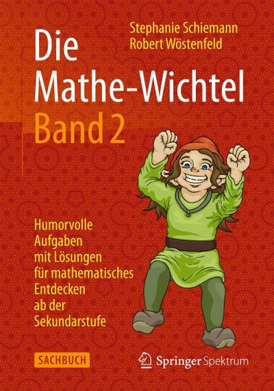 Die Mathe-Wichtel. Bd.2