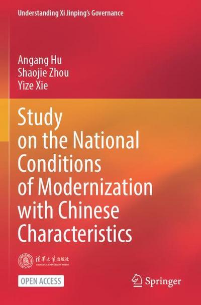 Study on the National Conditions of Modernization with Chinese Characteristics