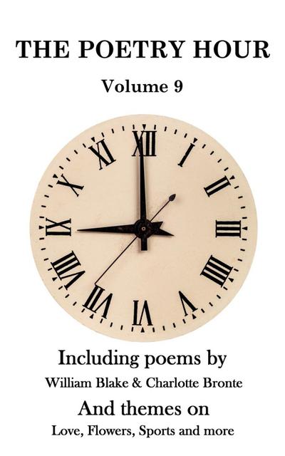 The Poetry Hour - Volume 9