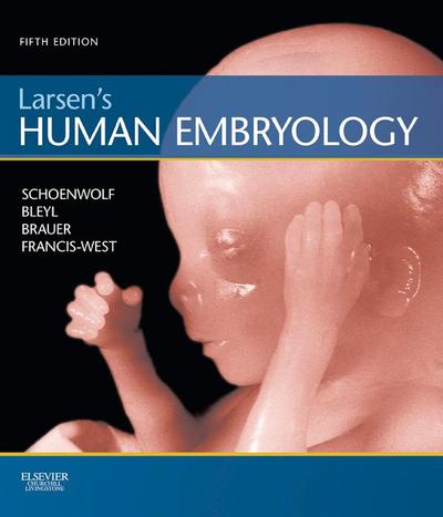Larsen’s Human Embryology E-Book