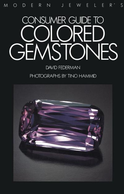 Modern Jeweler’s Consumer Guide to Colored Gemstones