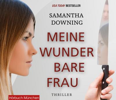 Downing, S: Meine wunderbare Frau / MP3-CD
