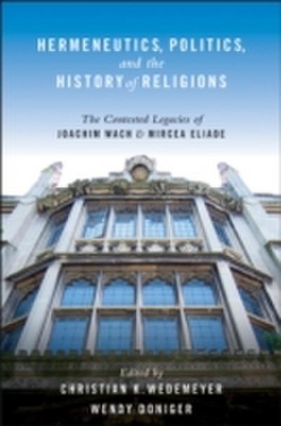 Hermeneutics, Politics, and the History of Religions