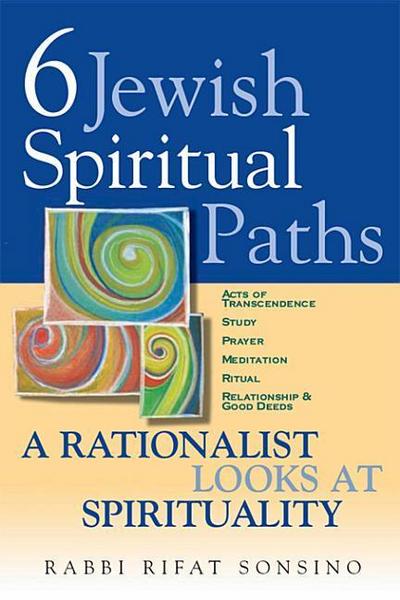 Six Jewish Spiritual Paths