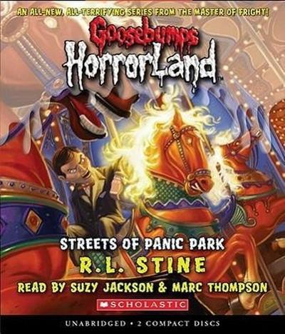 Streets of Panic Park (Goosebumps Horrorland #12)