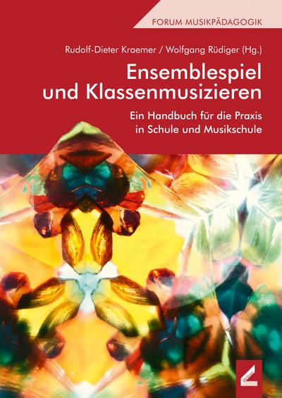 Ensemblespiel und Klassenmusizieren