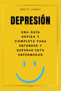 Depresión una Guía Completa para Entender y Superar esta Enfermedad