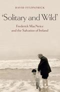 ’Solitary and Wild’