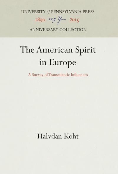 The American Spirit in Europe