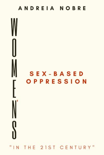 Women’s Sex-based Oppression