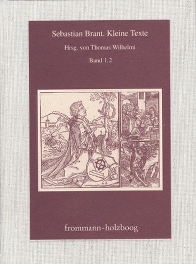 Kleine Texte. Band 1, Teil 2