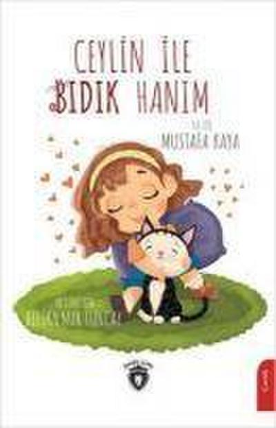 Ceylin Ile Bidik Hanim