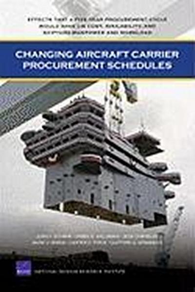 Changing Aircraft Carrier Procurement SC