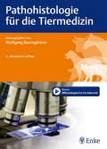 Pathohistologie für die Tiermedizin von Wolfgang Baumgärtner | Ebook