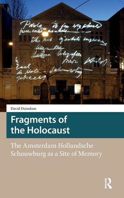 Fragments of the Holocaust