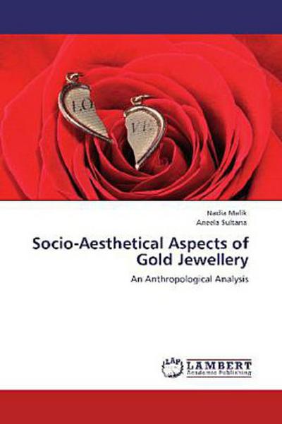 Socio-Aesthetical Aspects of Gold Jewellery