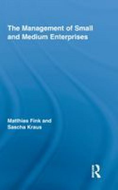 The Management of Small and Medium Enterprises
