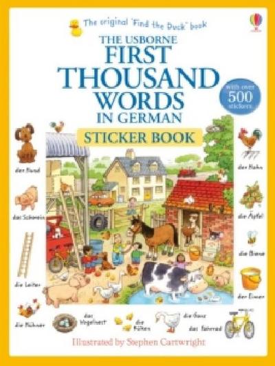 The Usborne First Thousand Words in German Sticker Book