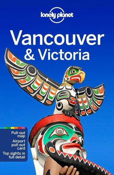 Lonely Planet Vancouver & Victoria