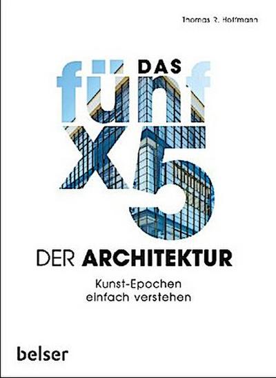 Hoffmann, Das 5 x 5 der Architektur