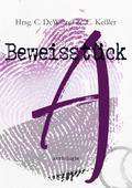 Beweisstück A. Eine a_sexuelle Anthologie