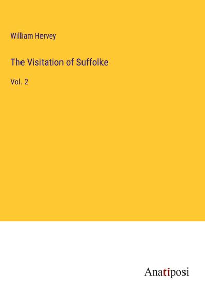 The Visitation of Suffolke