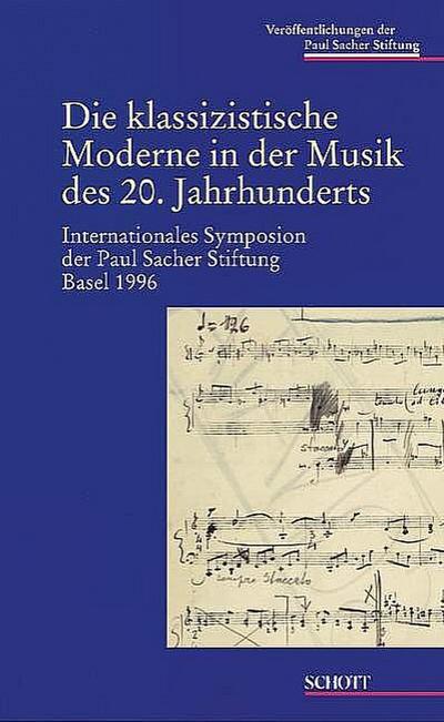 Die klassizistische Moderne in der Musik des 20. Jahrhunderts