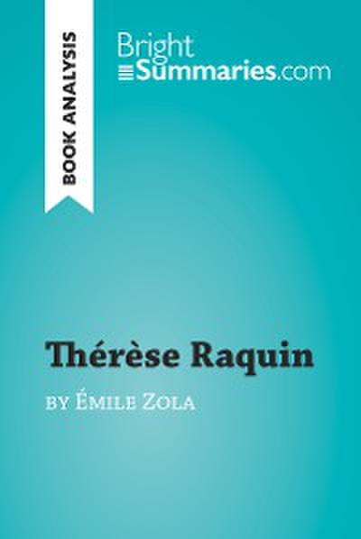 Thérèse Raquin by Émile Zola (Book Analysis)