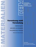 Vernetzung statt Versäulung