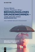 Bedingungsloses Grundeinkommen - Utopie, Ideologie
