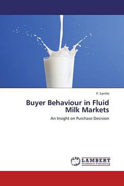 Buyer Behaviour in Fluid Milk Markets