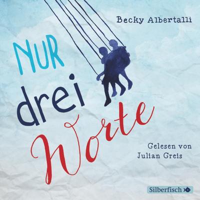 Nur drei Worte, 3 Audio-CD