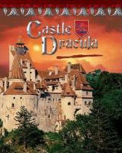 Castle Dracula: Romania’s Vampire Home