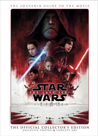 Star Wars: The Last Jedi The Official Collector’s Edition