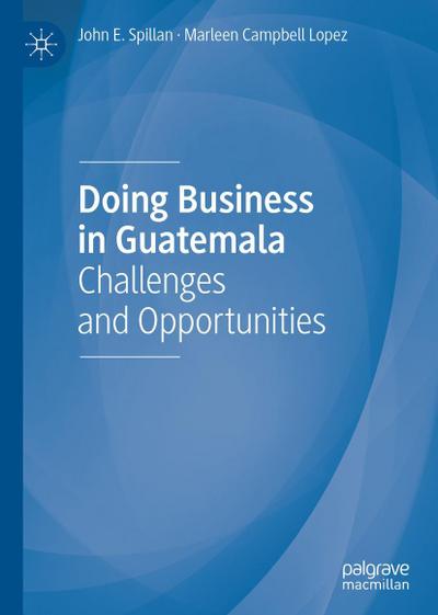 Doing Business in Guatemala