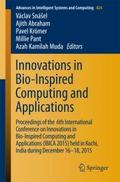 Innovations in Bio-Inspired Computing and Applicat