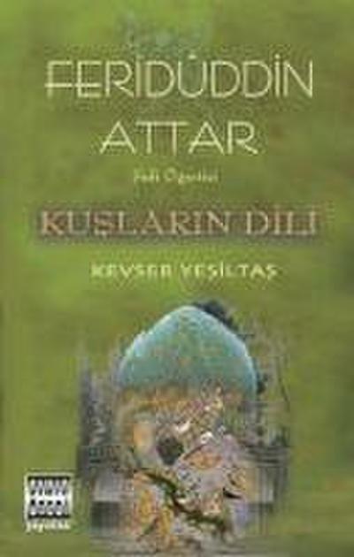 Kuslarin Dili - Sufi Ögretisi