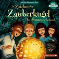 Im Zeichen der Zauberkugel: Das Abenteuer beginnt