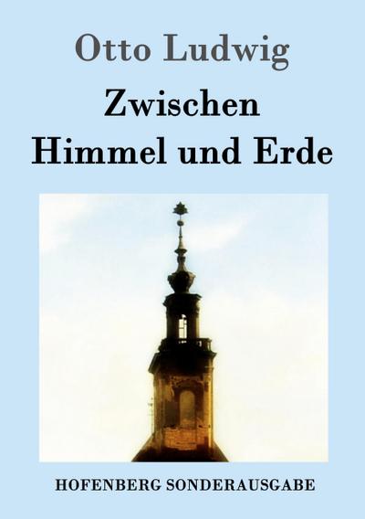 Zwischen Himmel und Erde