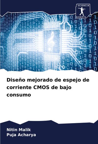 Diseño mejorado de espejo de corriente CMOS de bajo consumo
