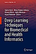 Deep Learning Techniques for Biomedical and Health Informatics