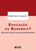 Educação ou barbárie?