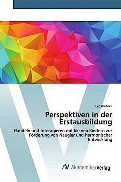 Perspektiven in der Erstausbildung