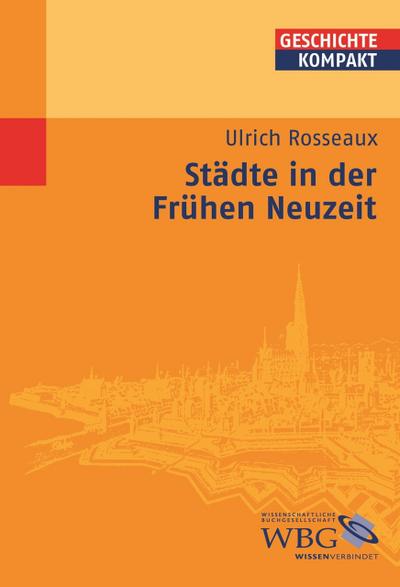 Städte in der Frühen Neuzeit