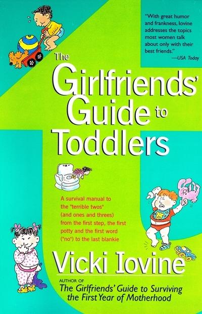 The Girlfriends’ Guide to Toddlers