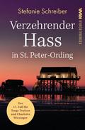 Verzehrender Hass in St. Peter-Ording von Stefanie Schreiber | Taschenbuch