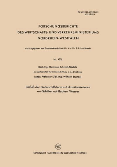 Einfluß der Hinterschiffsform auf das Manövrieren von Schiffen auf flachem Wasser