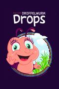 Droppelwurm Drops von Birgit Gleffe | Ebook